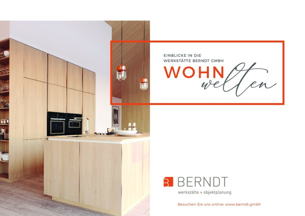 WOHNwelten | Werkstätte Berndt